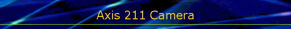 Axis 211 Camera